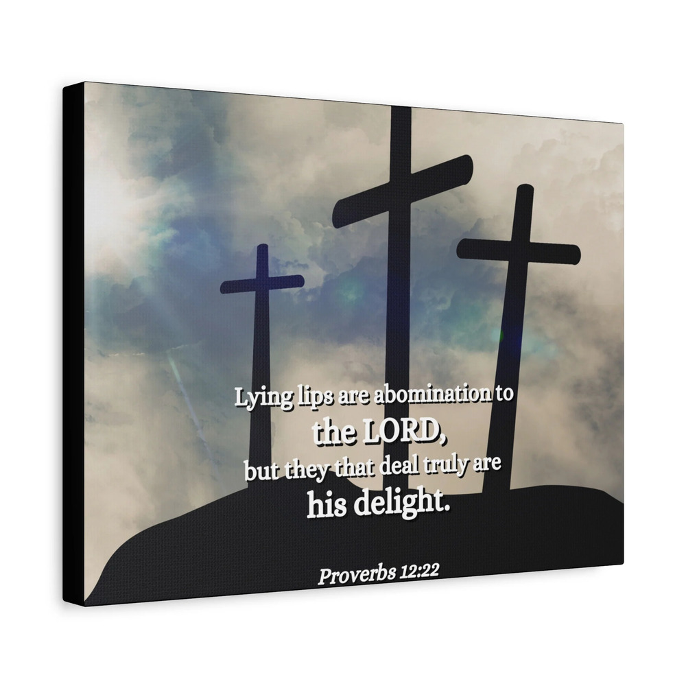 Scripture Canvas Lying Lips Proverbs 12:22 Christian Wall Art Bible Verse Print